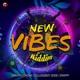 New Vibes Riddim EP