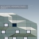 Acoustic Perspectives