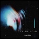In My Head Pt 1 Single