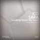 Looking Down My Heart Single