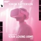 Your Loving Arms Simon Patterson Remix Single