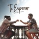 Te Esperar Single