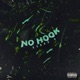 No Hook Single