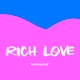 Rich Love Single