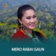 Mero Rabai Gaun Single