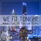 We Fit Tonight Single feat Terrell Burt Single