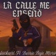 La calle me enseño feat barrio bajo 23 morin Single