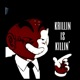Krillin Is Killin Single