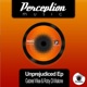 Unprejudiced EP