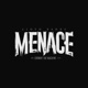 Menace Single
