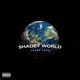 Shadey World EP