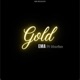 Gold feat Marizu Single