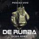 De Rumba DICRIS Remix Remix Single