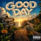 Good Day feat King Papa Single