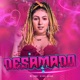 Desamado feat DJ Biel Bolado Single