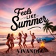 Feels Like Summer Single