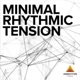 Minimal Rhythmic Tension