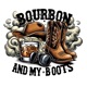 Bourbon And My Boots Single