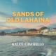 Sands of Old Lahaina Single