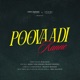 Poovaadi Kanne Single
