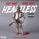 Heartless feat Rocko BME Single