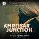 Amritsar Junction Original Score