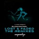 Lost Faded The Remixes EP