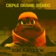 Ciepłe Dranie feat Kuki Remix Single