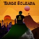 Tarde Soleada Single