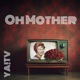 Oh Mother Single