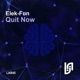 Quit Now Single