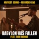Babylon Has Fallen Live feat Evan Beddoe Single