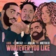 Whatever You Like feat Mr Eazi Wretch 32 Aida Lae Single