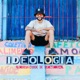 Ideologia Single