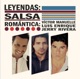 Leyendas Salsa Romántica