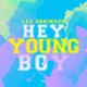 Hey Young Boy Single