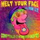 Melt Your Face feat Dan E T The Humanaughts Single