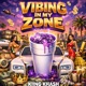Vibing In My Zone EP
