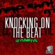 Knocking on the Beat Single
