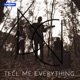 Tell Me Everything Single