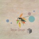 Tear Drop Single