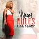 Rules feat K CAMP Single
