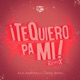 Te quiero pa mi Remix feat Jota benz Single