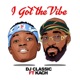 I Got the Vibe feat Kach Single