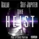 The Heist feat Self Jupiter Single