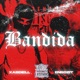 Bandida feat Xabdiell Single