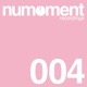 Numoment Recordings 004 EP