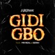 Gidigbo Freestyle feat Mr Real Seriki Single