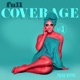 Full Coverage Vol 1 EP