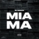 Mia Ma Single